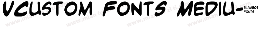 VCustom FontS Mediu字体转换